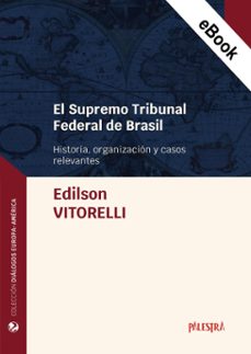 el supremo tribunal federal de brasil (ebook)-edilson vitorelli-9786123254704