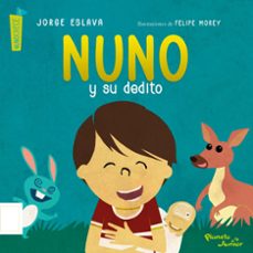 nuno y su dedito/capitan nuno (ebook)-jorge pablo eslava calvo-9786124424304