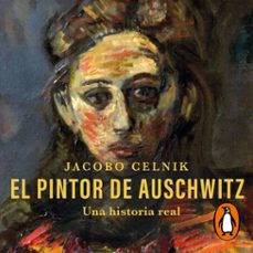 el pintor de auschwitz (audiolibro)-jacobo celnik-9786287539204