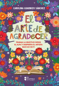el arte de agradecer (ebook)-carolina guarnizo sánchez-9786287667204