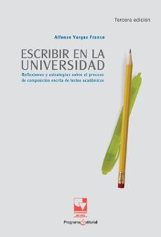 escribir en la universidad (ebook)-alfonso vargas franco-9786287683204