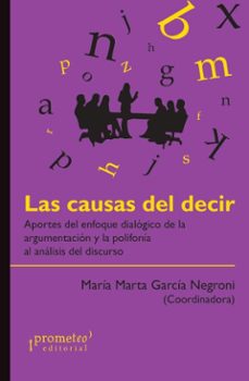 las causas del decir (ebook)-maría marta garcía negroni-9786313230204