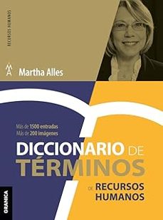 diccionario de terminos de recursos humanos (nva ed)-martha alicia alles-9786316544704