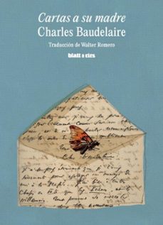 cartas a su madre (ebook)-charles baudelaire-9786316567604