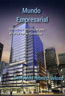 mundo empresarial (ebook)-denivaldo ribeiro veloso-9786500386004
