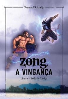 zong, a vingança (ebook)-natanael santos araújo-9786500444704