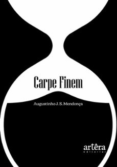 carpe finem (ebook)-augustinho j. s. mendonça-9786525087504