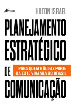 planejamento estrategico de comunicaço (ebook)-hilton israel-9786525494104