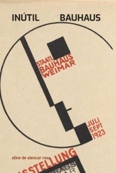 inutil bauhaus (ebook)-aline alencar de rosa-9786526623404