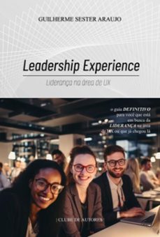 leadership experience (ebook)-sester araujo guilherme-9786526630204