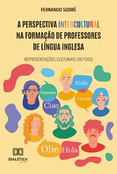 a perspectiva intercultural na formaço de professores de lingua inglesa (ebook)-fernando sodré-9786527005704