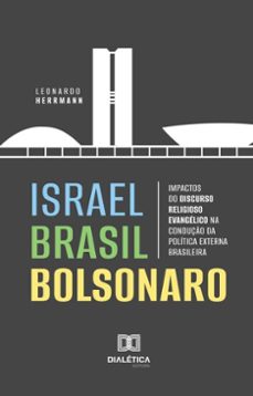 israel brasil bolsonaro (ebook)-leonardo brito herrmann-9786527035404