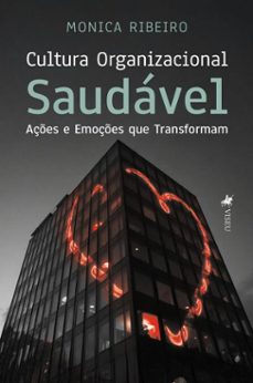 cultura organizacional saudavel (ebook)-monica ribeiro-9786528026104