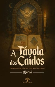 a tavola dos caidos: grimorio da tavola dos anjos caidos (ebook)-9786552398604
