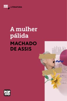 a mulher palida (ebook)-machado de assis-9786554112604