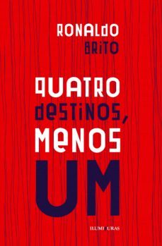 quatro destinos, menos um-ronaldo brito-9786555191004