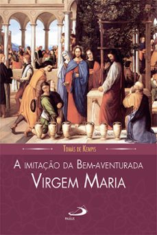 a imitaço da bem-aventurada virgem maria (ebook)-tomas de kempis-9786555624304