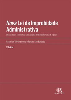 nova lei de improbidade administrativa (ebook)-rafael de oliveira costa-renato kim barbosa-9786556279404