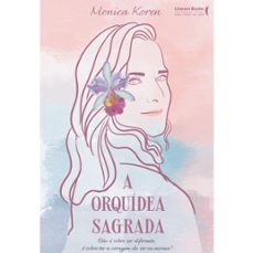 a orquídea sagrada (ebook)-monica koren-9786559221004