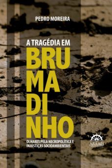 a tragedia em brumadinho (ebook)-pedro moreira-9786559290604