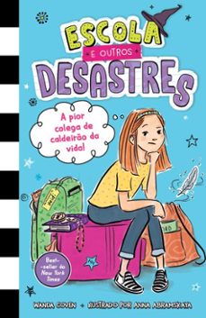 escola e outros desastres, livro 1: a pior colega de caldeiro da vida! (ebook)-wanda c. branham-9786559802104