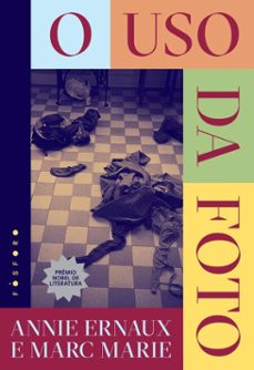 o uso da foto (ebook)-annie ernaux-marc marie-9786560001404