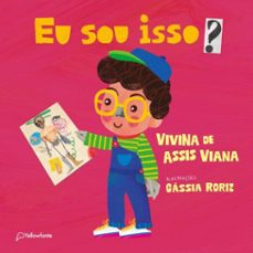 eu sou isso? (ebook)-vivina de assis viana-9786560650404