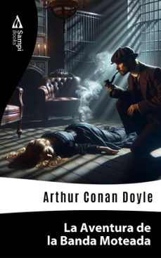 la aventura de la banda moteada (ebook)-arthur conan doyle-9786561333504