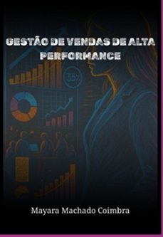 gesto de vendas de alta performance (ebook)-mayara machado coimbra-9786583827104