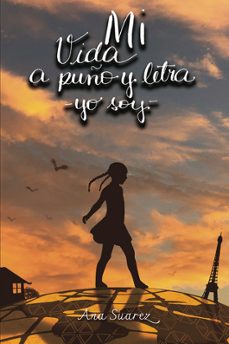 mi vida a puño y letra - yo soy-ana suarez-9786584970304