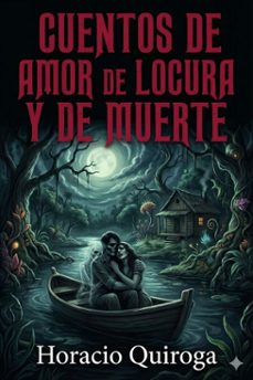 cuentos de amor de locura y de muerte (ebook)-9786726014804