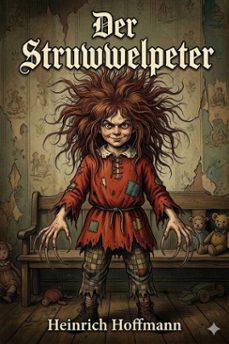 der struwwelpeter / oder lustige geschichten und drollige bilder (ebook)-9786726019304