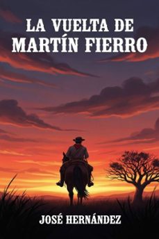 la vuelta de martin fierro (ebook)-jose hernandez-9786726564804