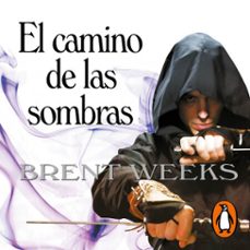 el camino de las sombras (el ángel de la noche 1) (audiolibro)-brent weeks-9788401028304