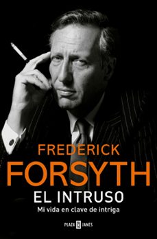 el intruso-frederick forsyth-9788401040504