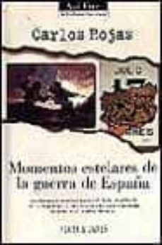 momentos estelares de la guerra de españa-9788401530104
