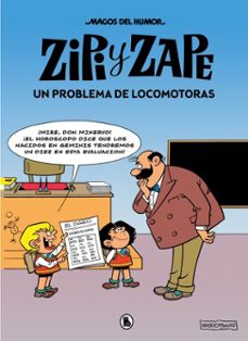 zipi y zape. un problema de locomotoras (magos del humor 216)-josep escobar-9788402427304