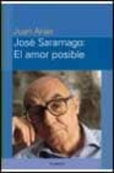 jose saramago, el amor posible-9788408024804