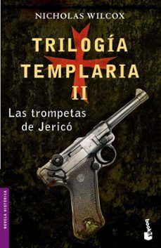 trilogia templaria ii: las trompetas de jerico-nicholas wilcox-9788408062004
