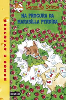 na procura da marabilla perdida (geronimo stilton 2 gallego)-9788408088004