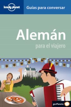 aleman para el viajero (guias para conversar lonely planet) (2ª e d.)-9788408089704