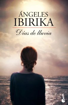 dias de lluvia (ebook)-angeles ibirika-9788408113904