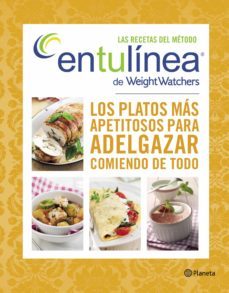 las recetas del metodo entulinea de weight watchers-9788408128304