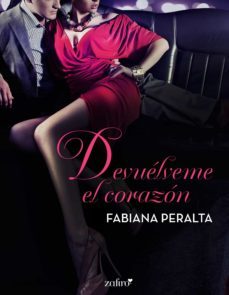 devuelveme el corazon (ebook)-fabiana peralta-9788408192404