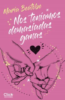 nos teniamos demasiadas ganas (ebook)-9788408230304