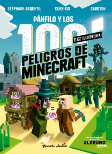 panfilo y los 100 peligros de minecraft  (elige tu aventura)-9788408243304