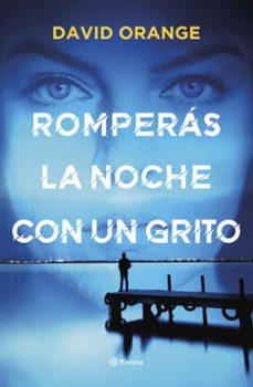 romperas la noche con un grito-9788408251804
