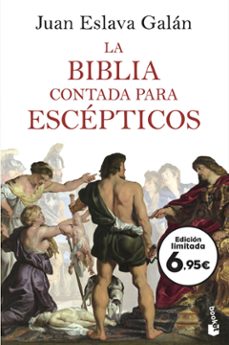la biblia contada para escepticos-juan eslava galan-9788408253204