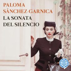 la sonata del silencio (audiolibro)-paloma sanchez garnica-9788408255604