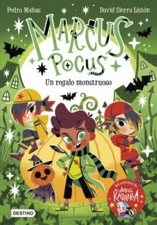 marcus pocus 2. un regalo monstruoso (ebook)-pedro mañas-david sierra liston-9788408264804